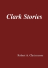 Image for Clark Stories