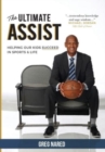Image for The Ultimate Assist : Helping our Kids Succeed in Sports and Life