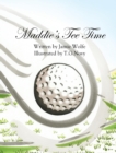 Image for Maddie&#39;s Tee Time
