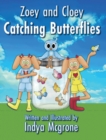 Image for Zoey and Cloey Catching Butterflies