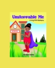 Image for Unstoppable Me