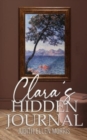Image for Clara&#39;s Hidden Journal