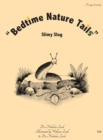Image for &quot;Bedtime Nature Tails&quot; : Slimy Slug