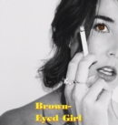 Image for Brown-Eyed Girl : A Book of Poems