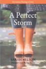 Image for A Perfect Storm : Devotions During a Crisis