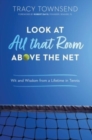 Image for Look at All that Room Above the Net
