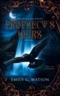 Image for Prophecy&#39;s Heirs