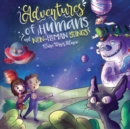 Image for Adventures of humans and non-human beings