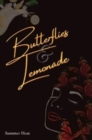 Image for Butterflies &amp; Lemonade