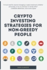 Image for Crypto Investing Strategies for Non-Greedy People