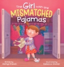 Image for The Girl with the Mismatched Pajamas