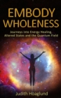 Image for Embody Wholeness