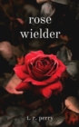 Image for rose wielder
