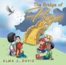 Image for The Bridge of Hope
