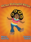Image for Shine Babygirl Shine