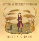Image for Autumn and The Forest Guardians