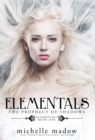 Image for Elementals : The Prophecy of Shadows