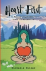 Image for Heart First Book #1