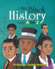 Image for I Am Black History from A-Z