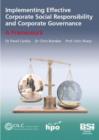 Image for Implementing Effective Corporate Social Responsibility and Corporate Governance: A Framework