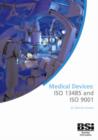 Image for Medical Devices : ISO 13485 and ISO 9001
