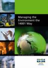 Image for Managing the Environment the 14001 Way