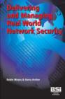 Image for Delivering and Managing Real World Network Security