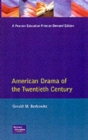 Image for American Drama of the Twentieth Century