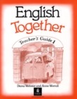 Image for English Together : Bk. 1 : Tchrs&#39;