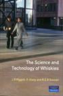 Image for The Science and Technologies of Whiskies