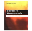 Image for Engineering thermodynamics  : work and heat transfer