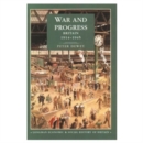 Image for War and Progress : Britain, 1914-45