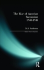 Image for The War of Austrian Succession 1740-1748