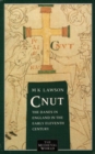 Image for Cnut : The Danes in England in the Early Eleventh Century