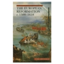 Image for The Longman Companion to the European Reformation, c.1500-1618