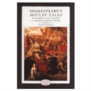 Image for Shakespeare&#39;s Mouldy Tales : Recurrent Plot Motifs in Shakespearian Drama