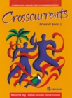 Image for Crosscurrents : A Communicative Language Course : Student Book 1