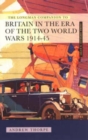 Image for Longman Companion to Britain in the Era of the Two World Wars 1914-45, The