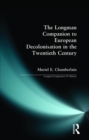 Image for Longman Companion to European Decolonisation in the Twentieth Century