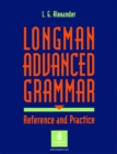 Image for Longman Advanced Grammar : Reference and Practice