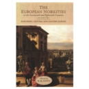 Image for The European Nobilities in the Seventeenth and Eighteenth Centuries