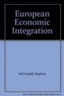 Image for European Economic Integration