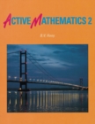 Image for Active Mathematics : Bk. 2 : Pupils&#39; Book