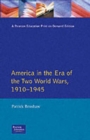 Image for The Longman Companion to America in the Era of the Two World Wars, 1910-1945