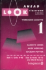 Image for Look Ahead : Classroom Course : Workbook 1 : Cassette