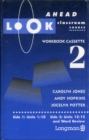 Image for Look Ahead : Classroom Course : Workbook 2 : Cassette