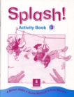 Image for Splash! : Bk. 3 : Activity Book
