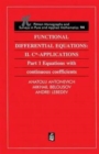 Image for Functional Differential Equations : II. C*-Applications Part 1: Equations with Continuous Coefficients