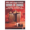 Image for Winds of Change : The Economics of Transition in Eastern Europe