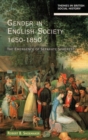 Image for Gender in English Society 1650-1850